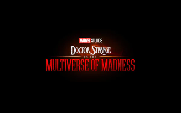 Logo of Marvel Studios' Doctor Strange in the Multiverse of Madness displayed as a 4K Ultra HD movie wallpaper for PC desktop background.