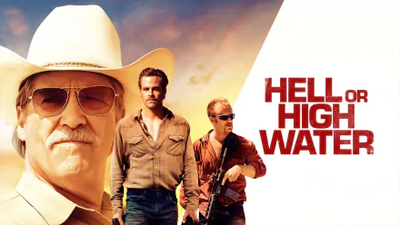 movie Hell or High Water HD Desktop Wallpaper | Background Image