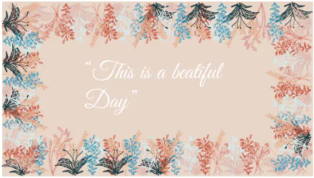  A have a nice day wallpaper