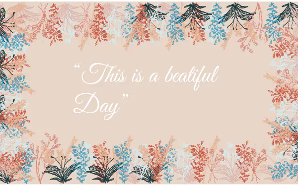  A have a nice day wallpaper