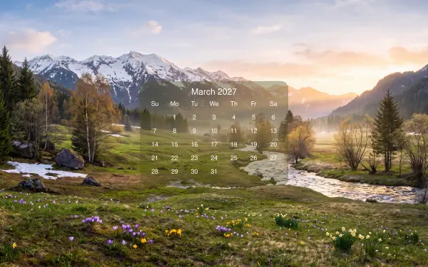 March 2027 calendar over a 5K Ultra HD mountain landscape wallpaper with a winding river, snow-capped peaks, and a sunlit valley.