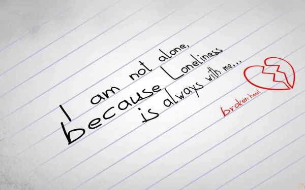 HD desktop wallpaper featuring a handwritten note about love and loneliness with a heart doodle, evoking emotional themes.
