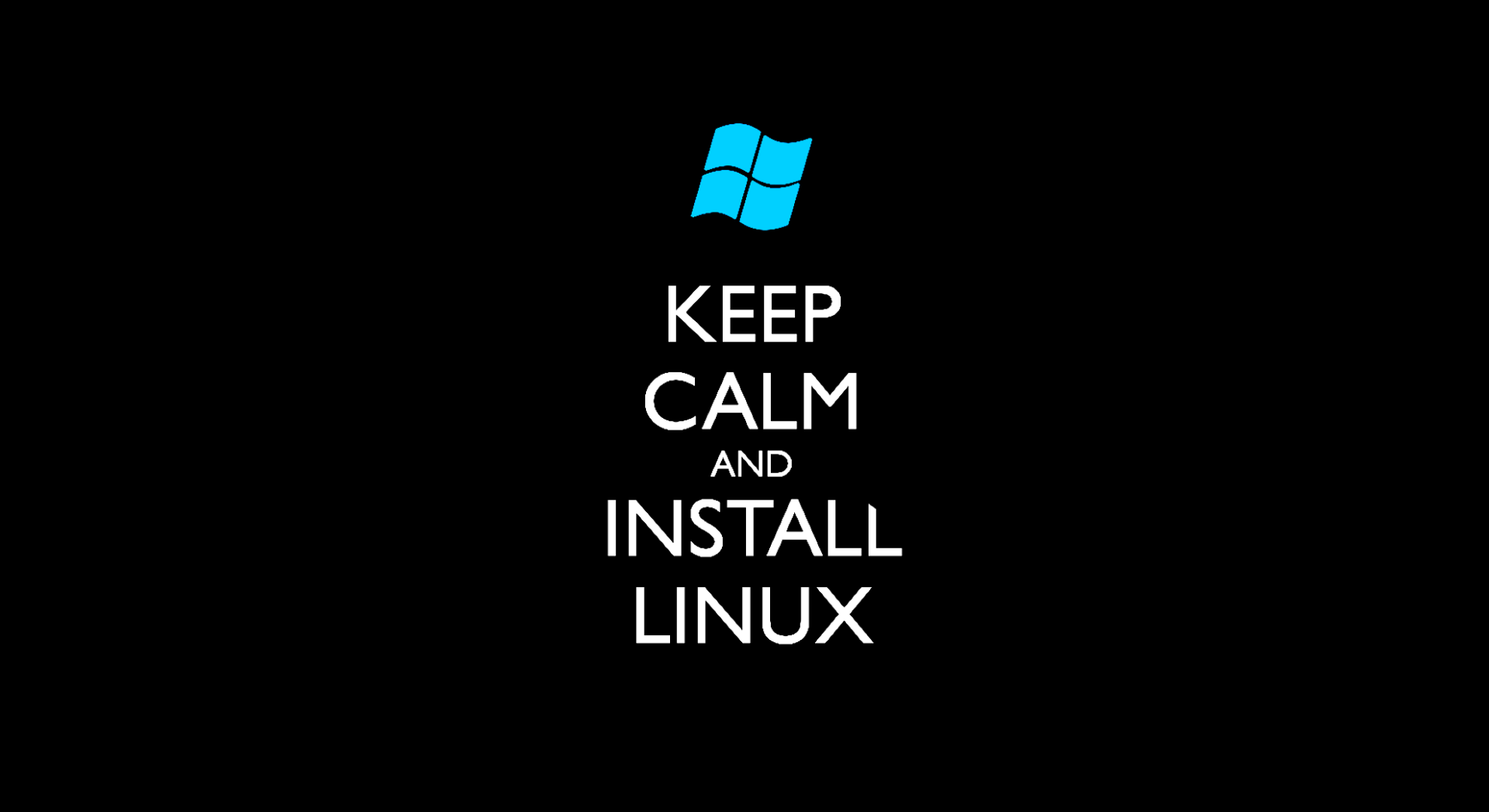 HD PC desktop wallpaper featuring a technology-themed message with a blue Windows logo and the text KEEP CALM AND INSTALL LINUX on a black background.