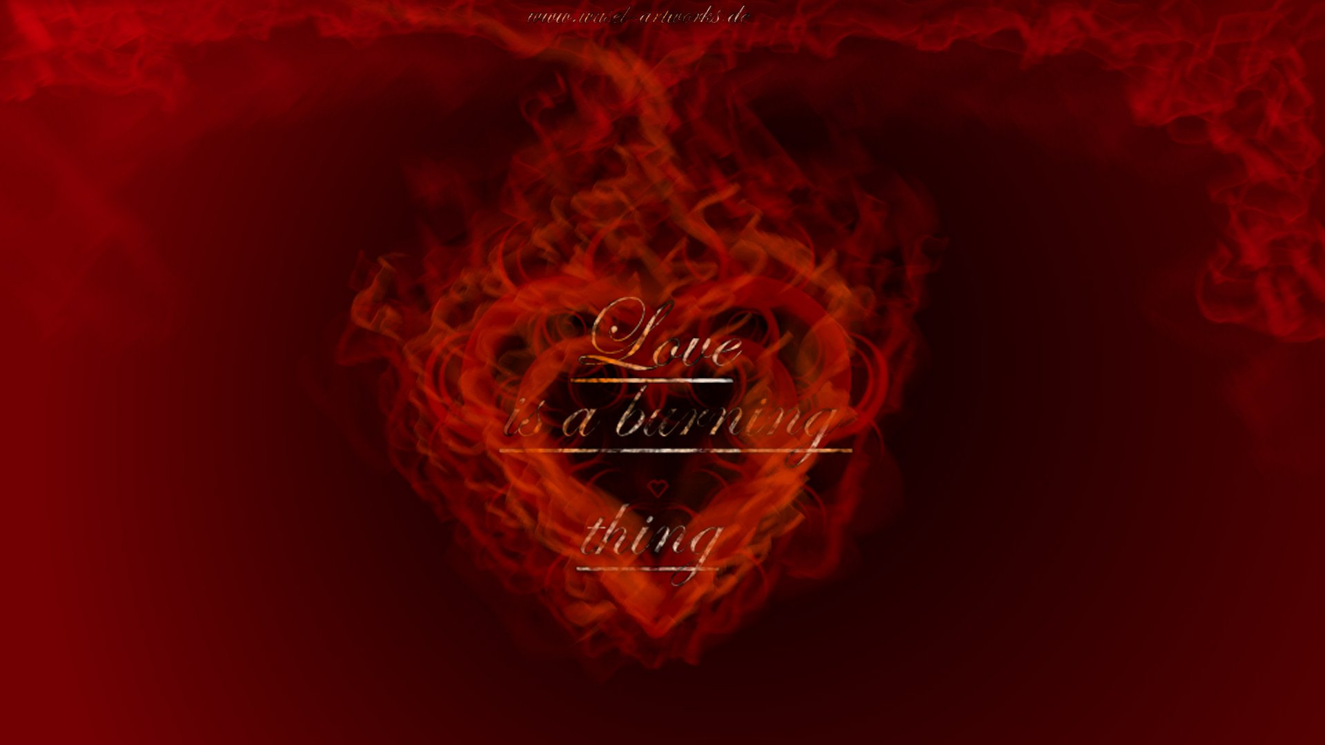 An artistic HD wallpaper featuring a fiery heart with the words Love is a burning thing on a deep red background, evoking passion and intensity.