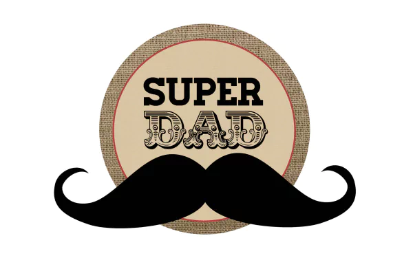 HD PC desktop wallpaper featuring a vintage-style Super Dad text with a large black mustache, celebrating Father's Day holiday.
