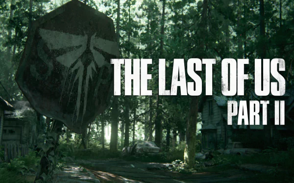 HD desktop wallpaper of The Last of Us Part II video game, featuring a forest scene with an old Firefly logo sign and text overlay.