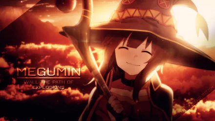 HD desktop wallpaper featuring Megumin from the anime KonoSuba - God's Blessing on This Wonderful World!!. The character smiles confidently, holding her staff with a vibrant background and text WALK THE PATH OF EXPLOSIONS.