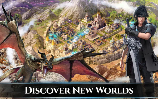 HD wallpaper for Final Fantasy XV: A New Empire, featuring a character with a sword and a dragon overlooking a fantasy kingdom with DISCOVER NEW WORLDS text.